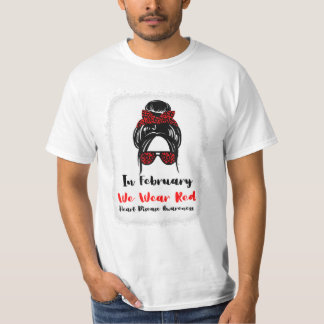 Heart Health Go Red Messy T Shirt