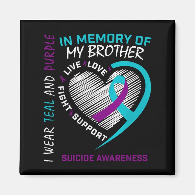 Heart In Memory Of My Brother Suicide Awareness Pr Magnet (Framsidan)