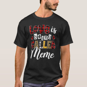 Heart Leopard Kärlek kallas Meme Lycklig Moth T Shirt