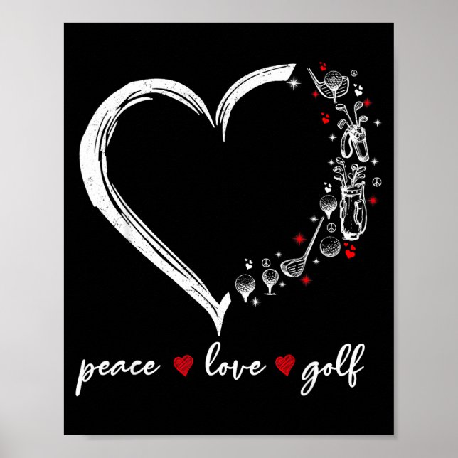 Heart Peace Love Golf Player Srt Lovers Outfit Wom Poster (Framsidan)