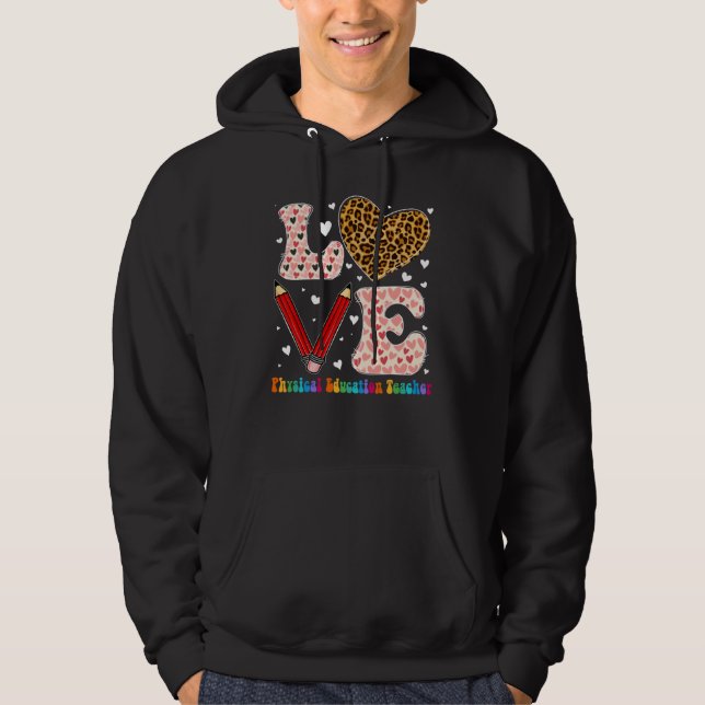 Heart Physical Education Teacher Leopard Valentine Hoodie (Framsida)