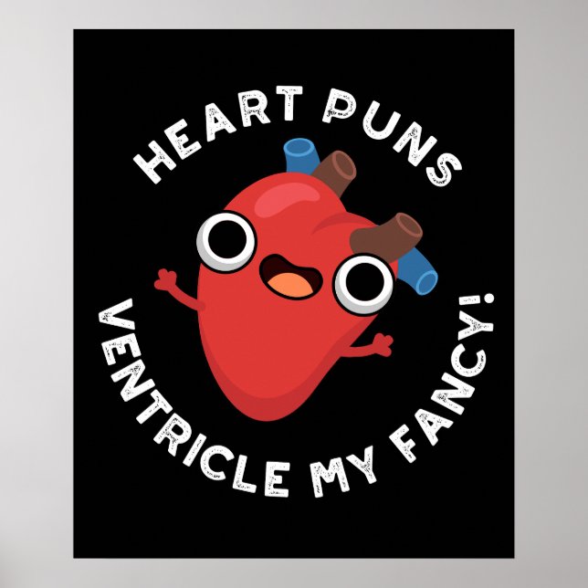 Heart Puns Ventricle My Finare Anatomy Pun Mörk BG Poster (Framsidan)