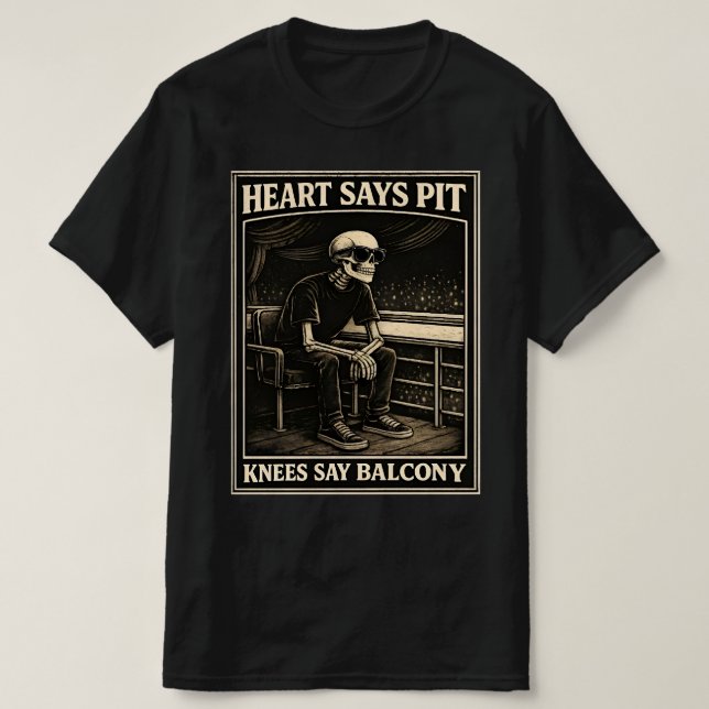 Heart Says Pit Knees Say Balcony Classic T-Shirt (Design framsida)