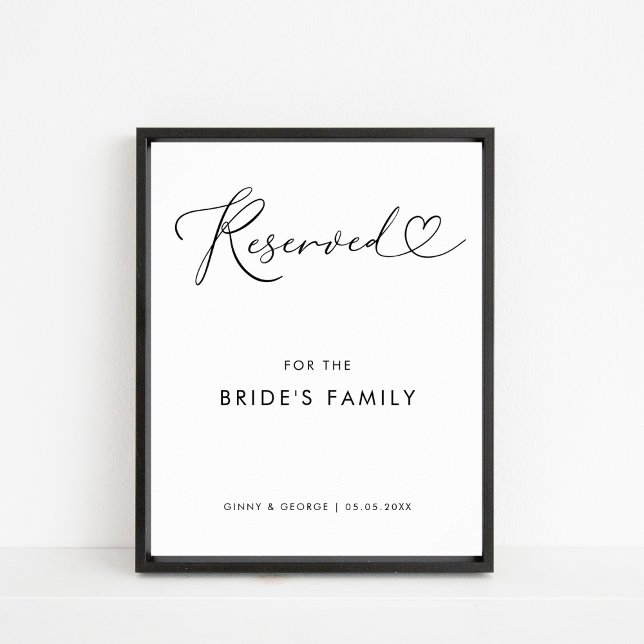 Heart Script Reserved Brides Family Bröllop-tecken Poster (Skapare uppladdad)
