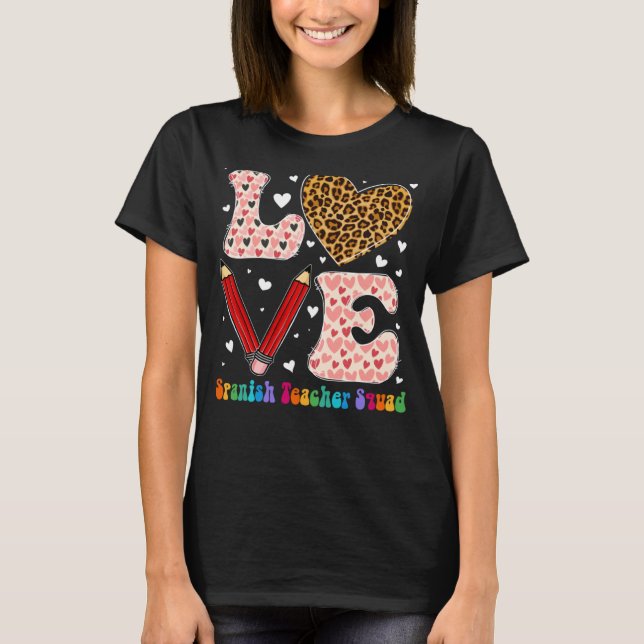 Heart Spain Teacher Squad Leopard Play Red Vale T Shirt (Framsida)
