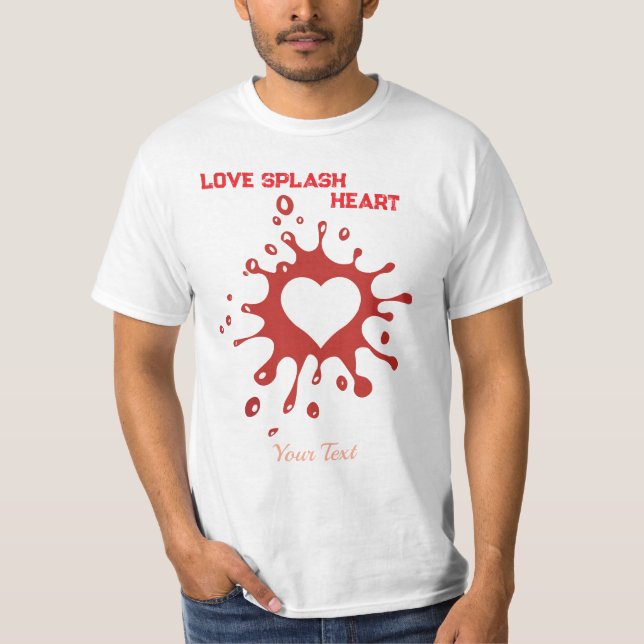 Heart Splash Art – Creative Love Expression Design T Shirt (Framsida)
