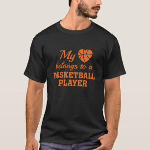 Heart Tillhör Basketball T Shirt
