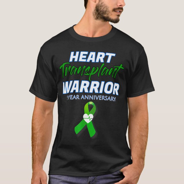 Heart Transplant 5 Year Anniversary Warrior Patien T Shirt (Framsida)
