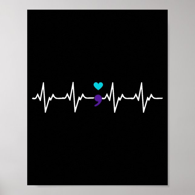Heartbeat Semicolon Gift Suicide Prevention Awaren Poster (Framsidan)