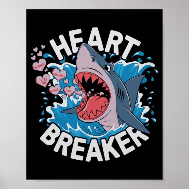 Heartbreaker Shark Cute Funny Love Design For Vale Poster (Framsidan)