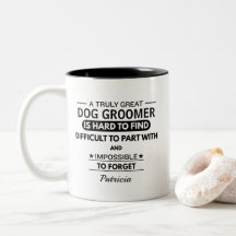 Heartfelt Dog Groomer Appreciation Quote Custom