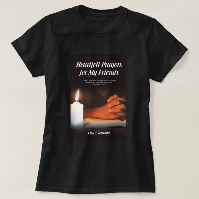 Heartfilt Prayers T-Shirt (Design framsida)