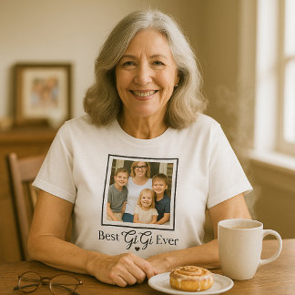 Heartful Best GiGi Ever Grandma Appreciation Photo T Shirt