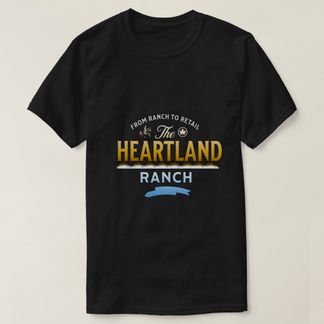 Heartland Ranch från ranch till detaljhandel T Shirt (Design framsida)