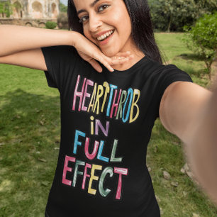 Heartrob i Fullt T Shirt