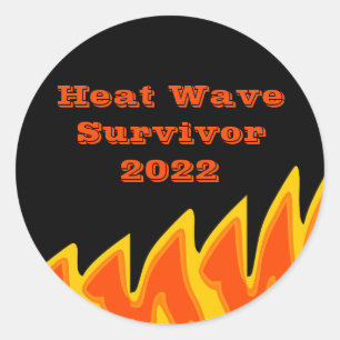 Heat Wave Survivor 2022 Classic Round Sticker Runt Klistermärke