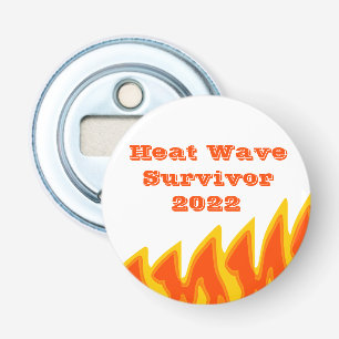 Heat Wave Survivor 2022 Flaska Open Flasköppnare