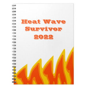 Heat Wave Survivor 2022 Notebook Anteckningsbok