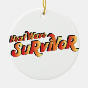 Heat Wave Survivor Julgransprydnad Keramik