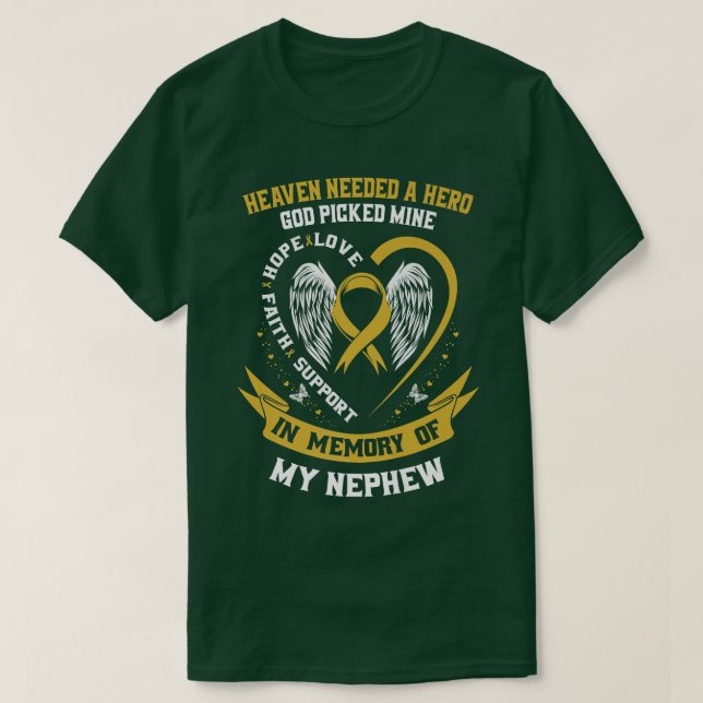 Heaven behövde en Hero Gud plockade min Nephew Chi T Shirt (Design framsida)