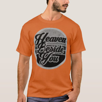 Heaven bredvid You BW T Shirt