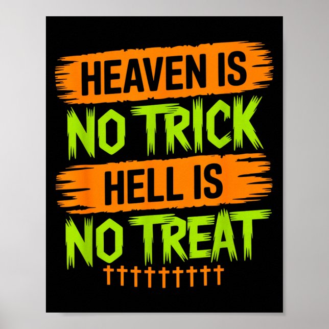 Heaven Is No Trick Hell Is No Treat - Christian Ha Poster (Framsidan)