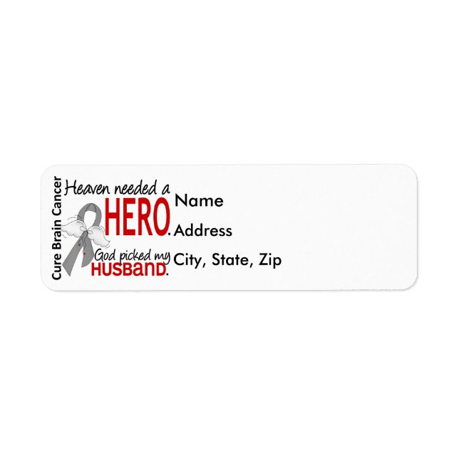 Heaven Neede a Hero Brain Cancer Make Returadress Etikett (Framsidan)