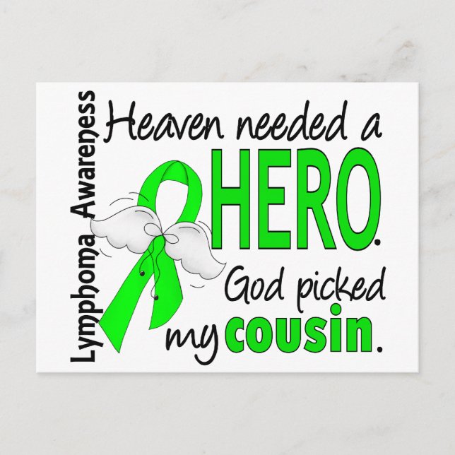 Heaven Neede a Hero Cousin Lymphoma Vykort (Framsida)
