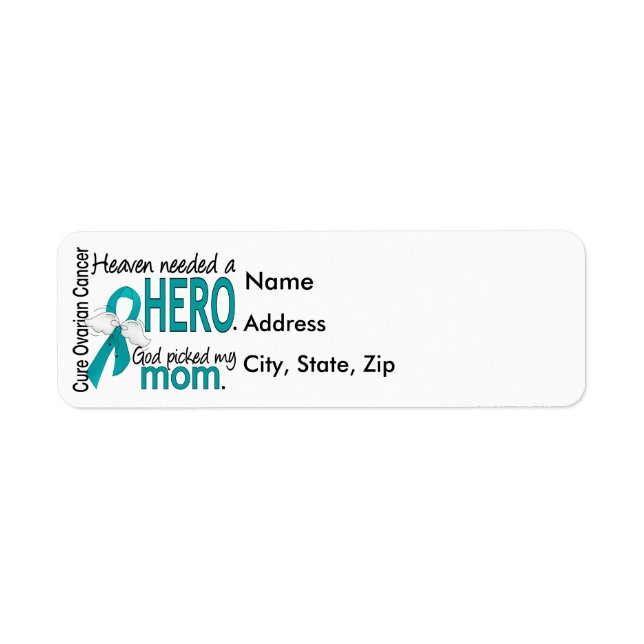 Heaven Neede a Hero Mamma Ovarian Cancer Returadress Etikett (Framsidan)