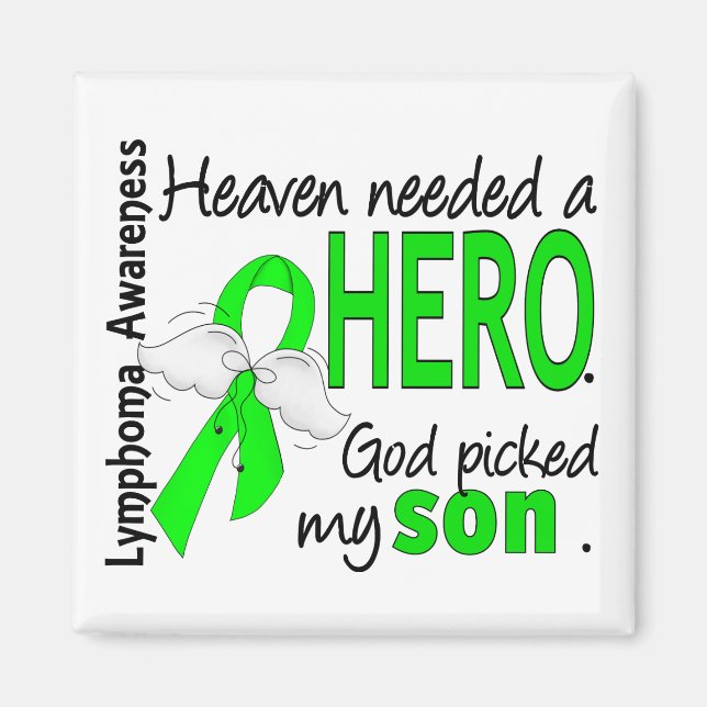 Heaven Neede a Hero Son Lymphoma Magnet (Framsidan)