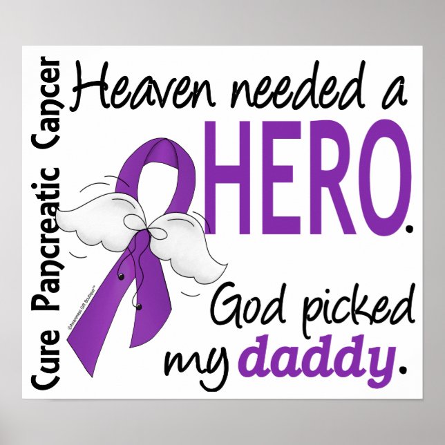 Heaven Neede Hero pappa Pancreatic Cancer Poster (Framsidan)