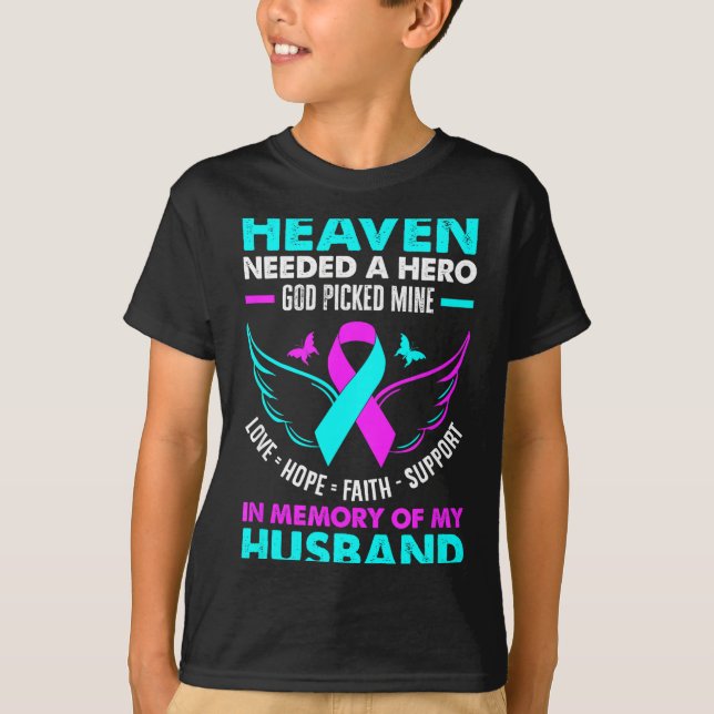 Heaven Needed Hero God Ck Mine Husband Suicide Pre T Shirt (Framsida)