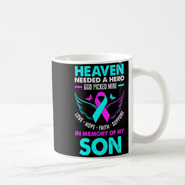 Heaven Needed Hero God Cked Mine Son Suicide Preve Kaffemugg (Höger)