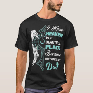 Heaven pappa the Best Fars dag Gift T Shirt