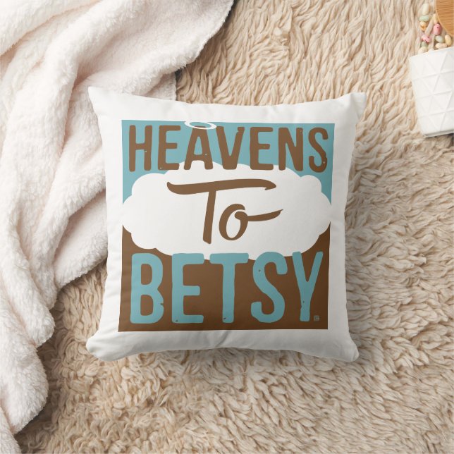 Heavens to Betsy Kudde (Filt)