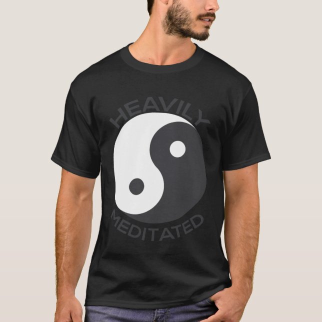 Heavily Meditated T Shirt (Framsida)