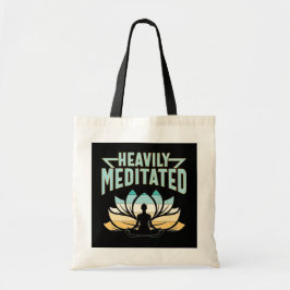 Heavily Meditated - Yoga Tygkasse
