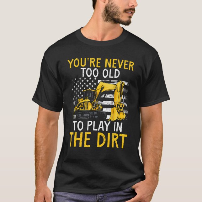Heavy Equipment Operator Backhoe Operator Men 7 T Shirt (Framsida)
