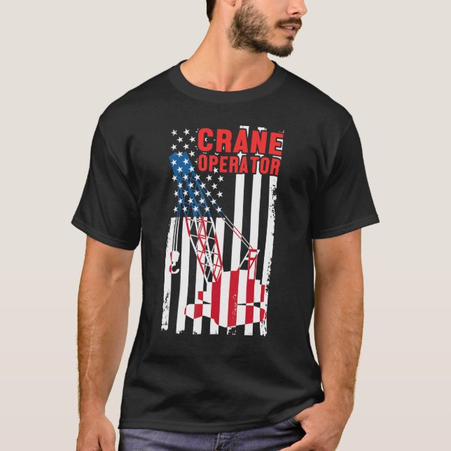 Heavy Equipment USA flagga Crane Operator Byggnad  T Shirt (Framsida)