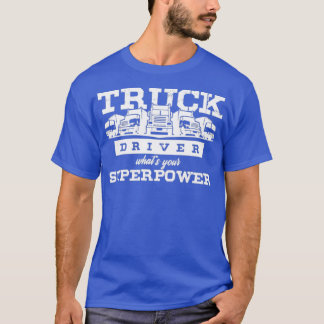 Heavy Lastbil Driver Trucker Lastbil Pulling What T Shirt