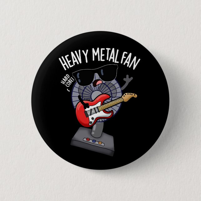 Heavy Metall Fläkt Funny Music Pun Mörk BG Knapp (Framsida)