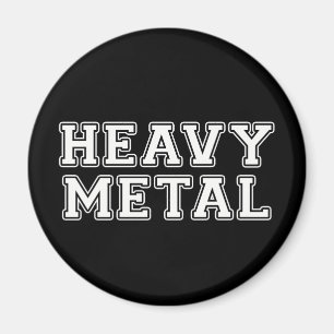 Heavy Metall Magnet