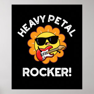 Heavy Petal Rocker Funny Flower Pun Mörk BG Poster