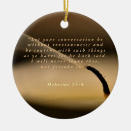 Hebrar 13:5 julgransprydnad keramik