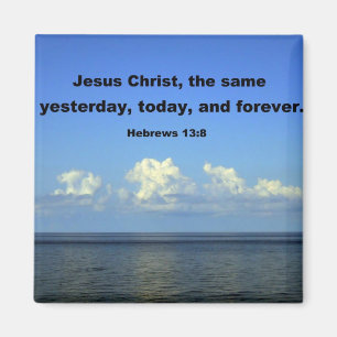 Hebrar 13:8 magnet