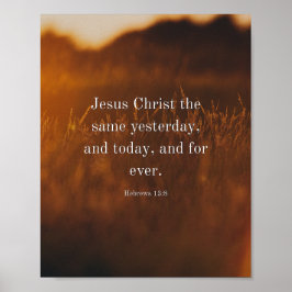 Hebreerbrev 13:8 KJV Bibelvers Jesus Kristus densa Poster