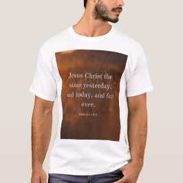 Hebreerbrev 13:8 KJV Bibelvers Jesus Kristus densa T Shirt