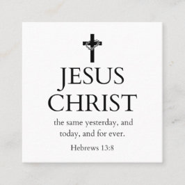 Hebreerbrev 13:8 KJV Jesus Kristus För evigt Bibel Fyrkantigt Visitkort