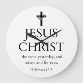 Hebreerbrev 13:8 KJV Jesus Kristus för evigt Bibel Stor Klocka