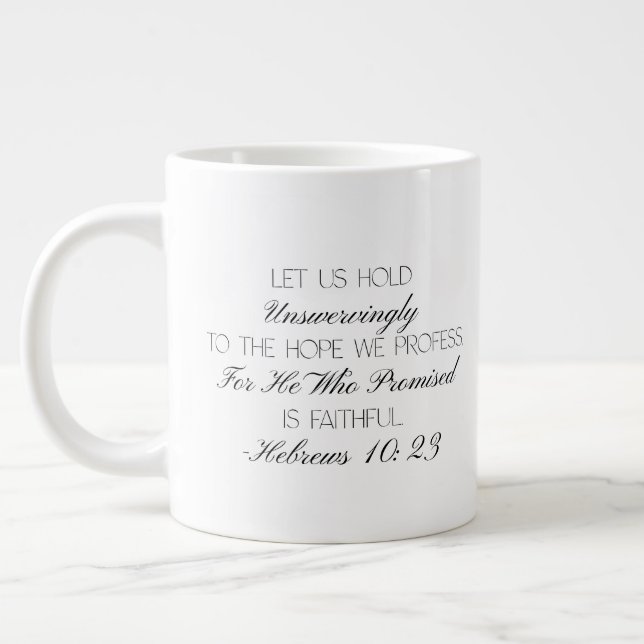 Hebreerbrevet 10:23 Hopp Bibelvers Mugg Jumbo Mugg (Vänster)